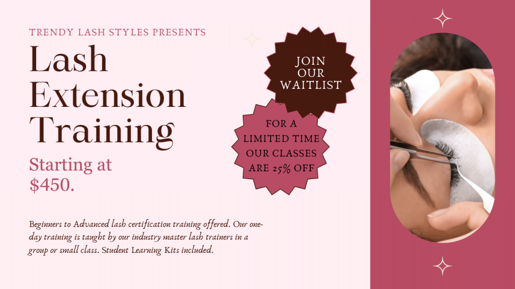lash extension banner offering lash training from Trendy Lash Styles
